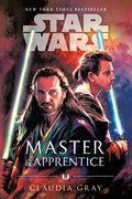 Cover Image for Master & Apprentice (Star Wars) -- Claudia Gray, Paperback