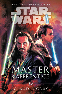 Cover Image for Master & Apprentice (Star Wars) -- Claudia Gray, Paperback