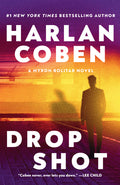Cover Image for Drop Shot: A Myron Bolitar Novel -- Harlan Coben, Paperback