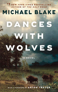 Cover Image for Dances with Wolves -- Michael Blake, Paperback