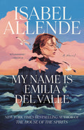 Cover Image for My Name Is Emilia del Valle -- Isabel Allende, Paperback