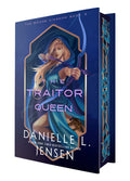 Cover Image for The Traitor Queen (Deluxe Edition) -- Danielle L. Jensen, Hardcover