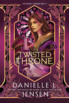 Cover Image for The Twisted Throne -- Danielle L. Jensen, Paperback