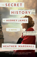 Cover Image for The Secret History of Audrey James -- Heather Marshall, Paperback
