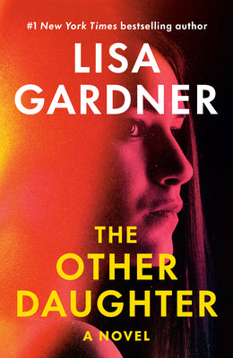 Cover Image for The Other Daughter -- Lisa Gardner, Paperback