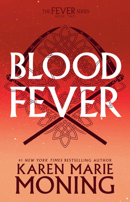 Cover Image for Bloodfever: The Fever Series -- Karen Marie Moning, Paperback