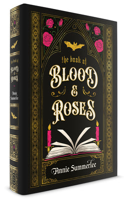 Cover Image for The Book of Blood and Roses -- Annie Summerlee, Hardcover