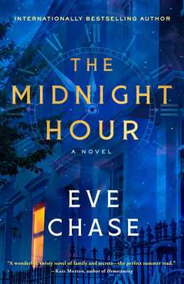Cover Image for The Midnight Hour -- Eve Chase, Paperback