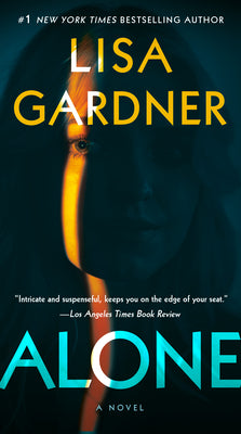 Cover Image for Alone -- Lisa Gardner, Mass Market Paperback