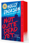 Cover Image for Not Quite Dead Yet: A GMA Book Club Pick -- Holly Jackson, Paperback