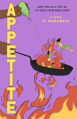 Cover Image for Appetite -- P. Paramita, Paperback