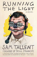 Cover Image for Running the Light -- Sam Tallent, Paperback