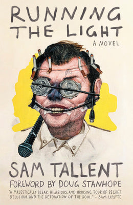 Cover Image for Running the Light -- Sam Tallent, Paperback
