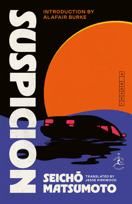 Cover Image for Suspicion -- Seicho Matsumoto, Paperback