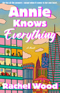 Cover Image for Annie Knows Everything -- Rachel Wood, Paperback