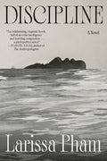 Cover Image for Discipline -- Larissa Pham, Hardcover