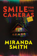 Cover Image for Smile for the Cameras -- Miranda Smith, Hardcover