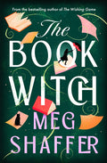 Cover Image for The Book Witch -- Meg Shaffer, Hardcover
