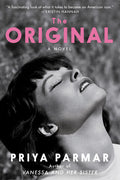 Cover Image for The Original -- Priya Parmar, Hardcover
