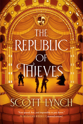 Cover Image for The Republic of Thieves -- Scott Lynch, Paperback