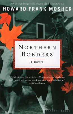 Cover Image for Northern Borders -- Howard Frank Mosher, Paperback