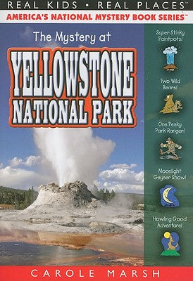 Cover Image for The Mystery at Yellowstone National Park -- Carole Marsh, Paperback