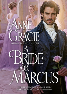 Cover Image for A Bride for Marcus: A Regency scandal, a marriage of convenience -- Anne Gracie, Paperback