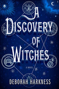 Cover Image for A Discovery of Witches -- Deborah Harkness, Hardcover