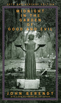 Cover Image for Midnight in the Garden of Good and Evil: A Savannah Story -- John Berendt, Hardcover