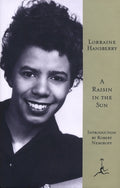 Cover Image for A Raisin in the Sun -- Lorraine Hansberry, Hardcover