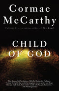 Cover Image for Child of God -- Cormac McCarthy, Paperback