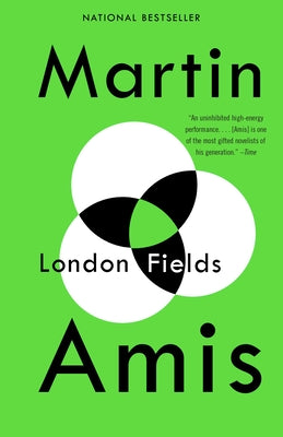 Cover Image for London Fields -- Martin Amis, Paperback