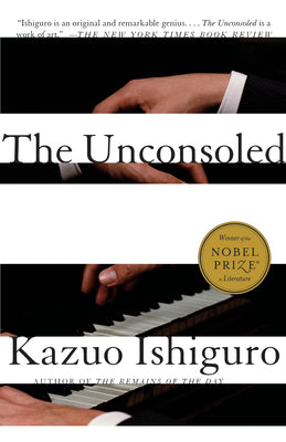 Cover Image for The Unconsoled -- Kazuo Ishiguro, Paperback