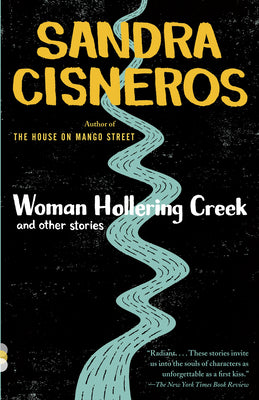 Cover Image for Woman Hollering Creek and Other Stories: And Other Stories -- Sandra Cisneros, Paperback