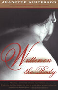 Cover Image for Written on the Body: Lambda Literary Award -- Jeanette Winterson, Paperback