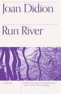 Cover Image for Run River -- Joan Didion, Paperback