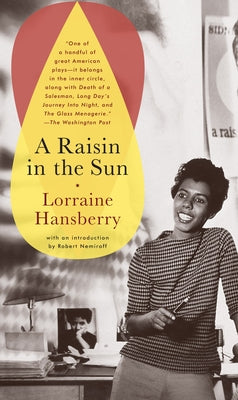 Cover Image for A Raisin in the Sun -- Lorraine Hansberry, Mass Market Paperback