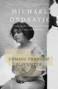 Cover Image for Coming Through Slaughter -- Michael Ondaatje, Paperback
