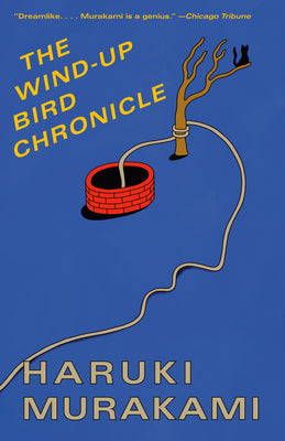 Cover Image for The Wind-Up Bird Chronicle -- Haruki Murakami, Paperback