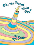 Cover Image for Oh, the Places You'll Go! -- Dr Seuss, Hardcover