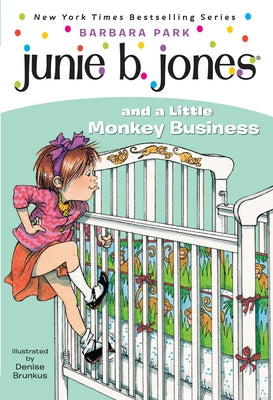 Cover Image for Junie B. Jones #2: Junie B. Jones and a Little Monkey Business -- Barbara Park, Paperback