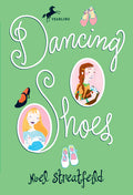 Cover Image for Dancing Shoes -- Noel Streatfeild, Paperback