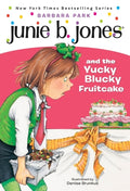 Cover Image for Junie B. Jones #5: Junie B. Jones and the Yucky Blucky Fruitcake -- Barbara Park, Paperback