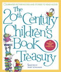 Cover Image for The 20th Century Children's Book Treasury: Celebrated Picture Books and Stories to Read Aloud -- Janet Schulman, Hardcover