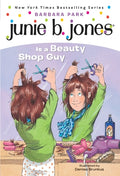Cover Image for Junie B. Jones #11: Junie B. Jones Is a Beauty Shop Guy -- Barbara Park, Paperback