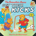 Cover Image for The Berenstain Bears Get Their Kicks -- Stan Berenstain, Paperback