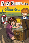 Cover Image for The Goose's Gold -- Ron Roy, Paperback