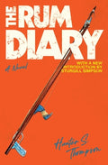Cover Image for The Rum Diary -- Hunter S. Thompson, Paperback