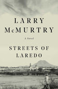 Cover Image for Streets of Laredo -- Larry McMurtry, Paperback