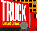 Cover Image for Truck: A Caldecott Honor Award Winner -- Donald Crews, Paperback